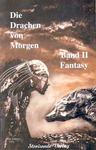 Die Drachen von Morgen #2, Germany ("Spirit Dance")