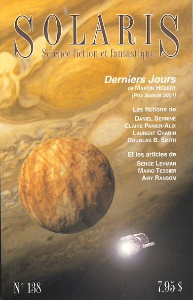 Solaris #138, Québec (“La Parade du Hoyl”)