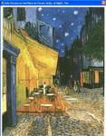 "Cafe Terrace on the Place du Forum at Night" by van Gogh