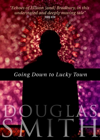 Going Down to Lucky Town cover