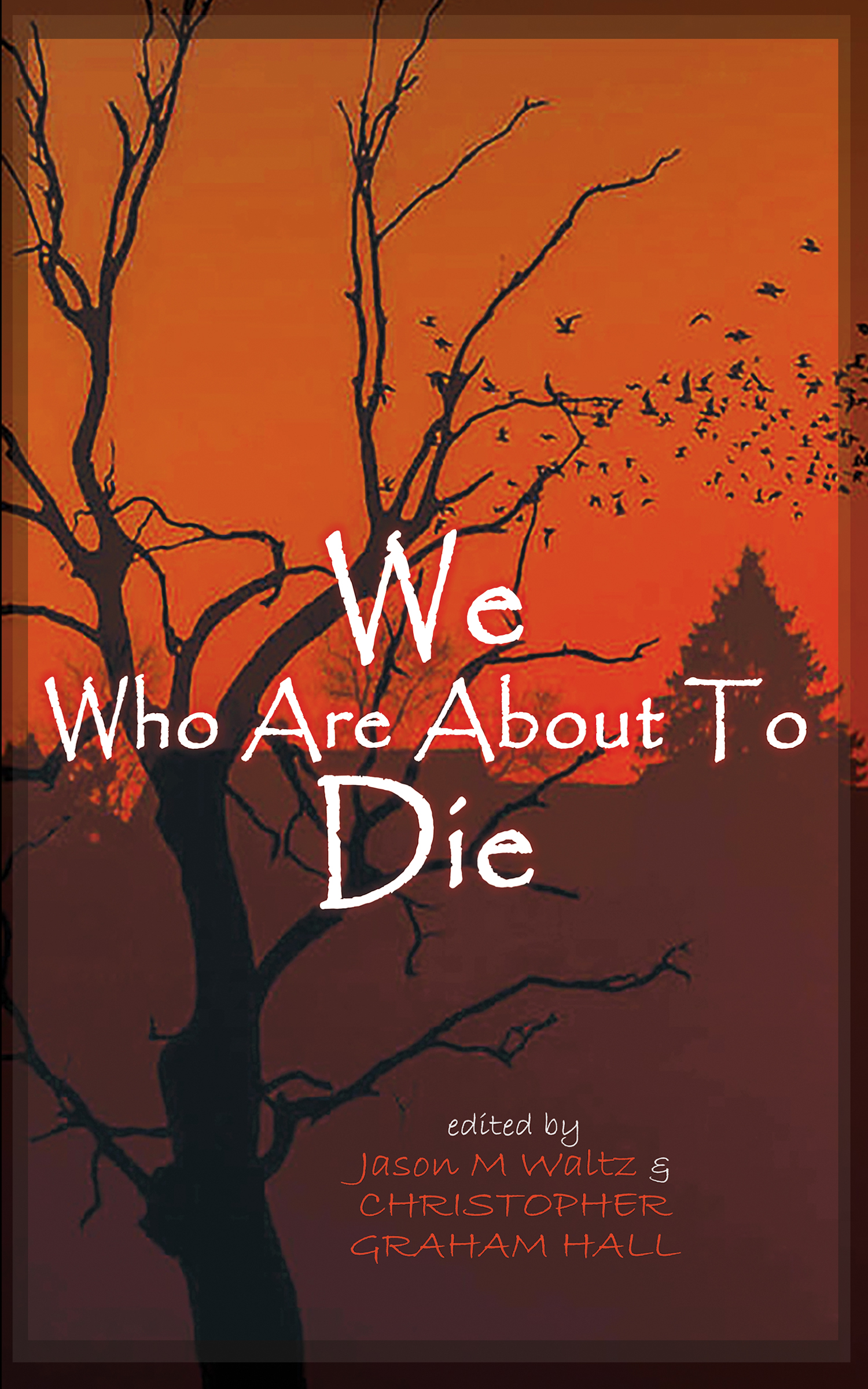 We Who Are About to Die cover