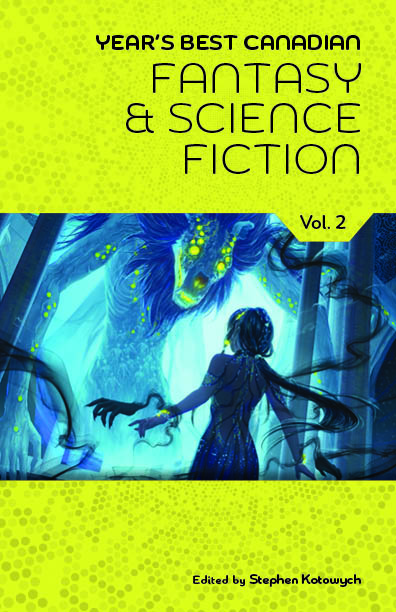 Cover for Year's Best Canadian F&SF, volume 2